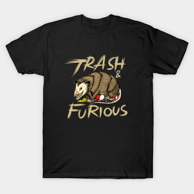 Trash and furious opossum T-Shirt by popcornpunk